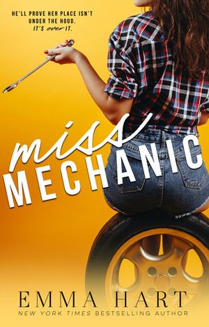 Miss Mechanic by Emma Hart