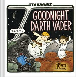 Goodnight Darth Vader (Star Wars Comics for Parents, Darth Vader Comic for Star Wars Kids) by Jeffrey Brown