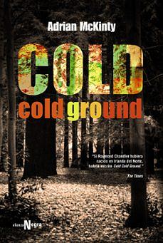 Cold cold ground by Adrian McKinty