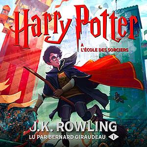 Harry Potter à L'école des Sorciers  by J.K. Rowling