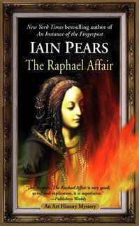 The Raphael Affair by Iain Pears