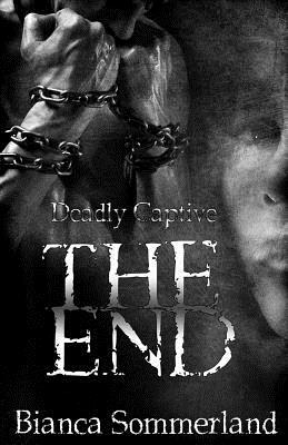 The End by Bianca Sommerland