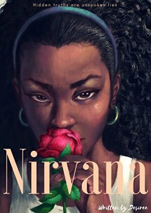 Nirvana by Desiree M. Granger