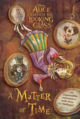 Alice Through the Looking Glass: A Matter of Time by Jeff Thomas, Olga T. Mosqueda, Carla Jablonski, Richard Tuzon, Vivien Wu