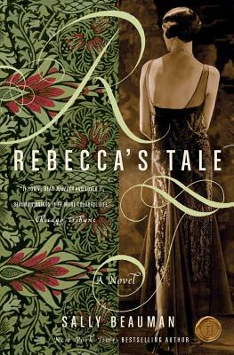 Rebecca's Tale by Sally Beauman