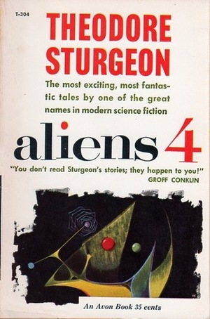 Aliens 4 by Theodore Sturgeon