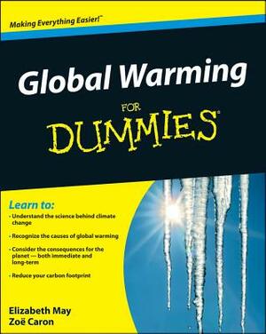 Global Warming for Dummies by Zoe Caron, Elizabeth May