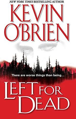 Left for Dead by Kevin O'Brien