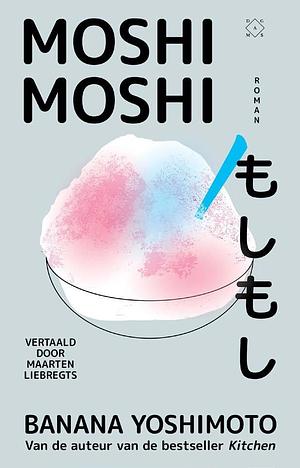 Moshi Moshi by Banana Yoshimoto