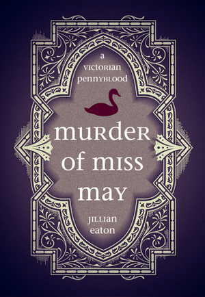 Murder of Miss May by Jillian Eaton
