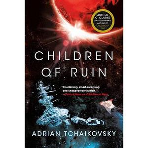 Children of Ruin by Adrian Tchaikovsky