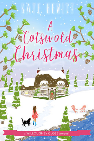 A Cotswold Christmas by Kate Hewitt