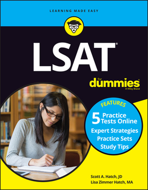 LSAT for Dummies: Book + 5 Practice Tests Online by Lisa Zimmer Hatch, Scott A. Hatch