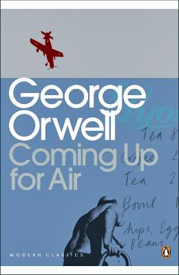 Coming Up for Air by George Orwell