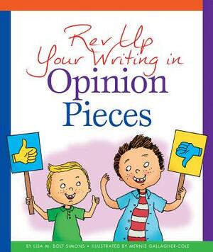 REV Up Your Writing in Opinion Pieces by Lisa M. Simons