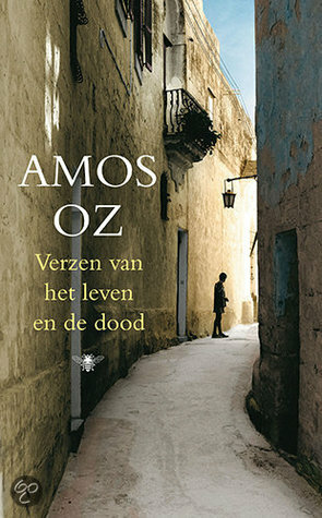 Verzen van het leven en de dood by Amos Oz