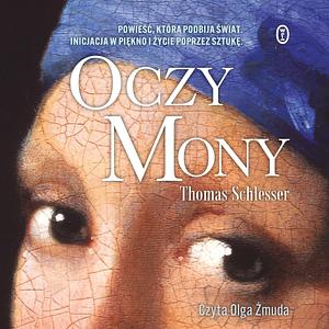 Oczy Mony by Thomas Schlesser