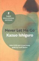 Never Let Me Go by Kazuo Ishiguro