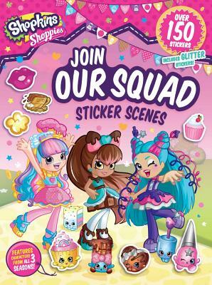 Shoppies Join Our Squad: Sticker Scenes by Buzzpop