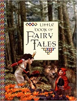 Little Book of Fairy Tales by Verónica Uribe, Gisela Arevalo