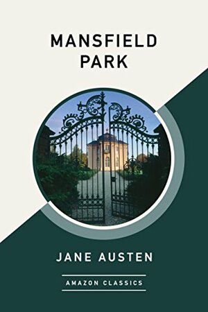 Mansfield Park by Jane Austen