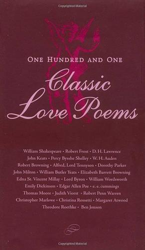 One Hundred and One Classic Love Poems by Contemporary Books