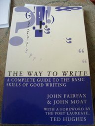 Way To Write by John Fairfax, John Moat