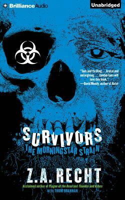 Survivors by Z. A. Recht