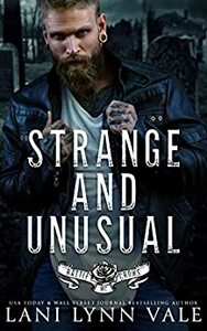 Strange & Unusual by Lani Lynn Vale