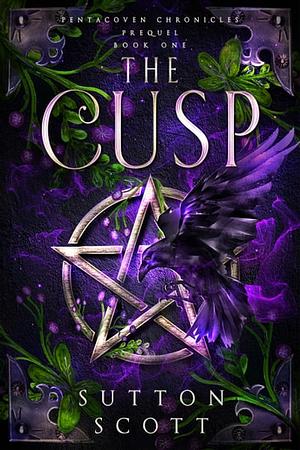 The Cusp by Sutton Scott