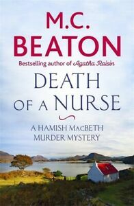 Death of a Nurse by M.C. Beaton