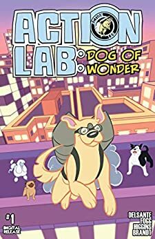 Action Lab: Dog of Wonder #1 by Scott Fogg, Vito Delsante