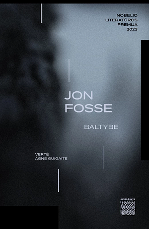 Baltybė by Jon Fosse