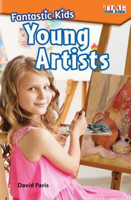 Fantastic Kids: Young Artists by David Paris