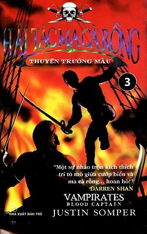 Thuyền trưởng máu by Justin Somper