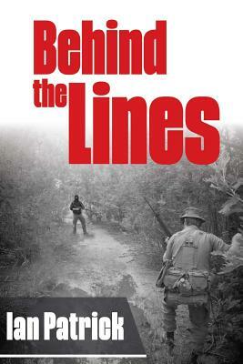 Behind The Lines by Ian Patrick