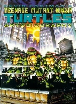 Teenage Mutant Ninja Turtles Artobiography by Kevin Eastman