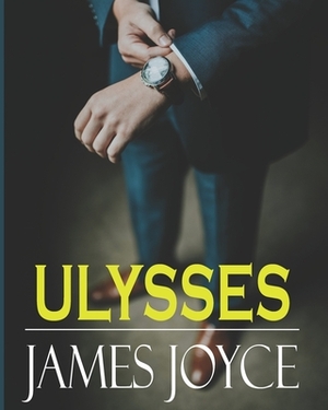 Ulysses by James Joyce