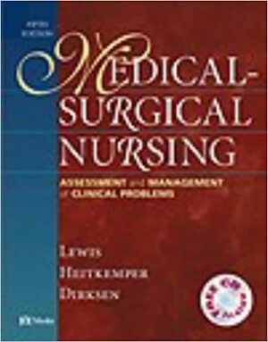 Medical-Surgical Nursing: Assessment and Management of Clinical Problems - Single Volume With CDROM by Sharon Mantik Lewis, Idolia Cox Collier, Margaret McLean Heitkemper, Margaret Heifkemper