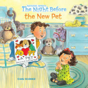 The Night Before the New Pet by Natasha Wing, Amy Wummer