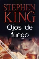 Ojos de fuego by Eduardo Goligorsky, Stephen King