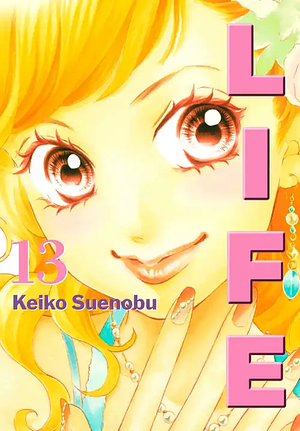 Life, Volume 13 by Keiko Suenobu