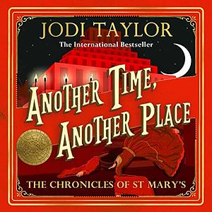 Another Time, Another Place by Jodi Taylor