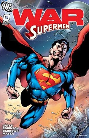 Superman: War of the Supermen #0 by Various, Sterling Gates, James Robinson