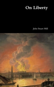 On Liberty by John Stuart Mill