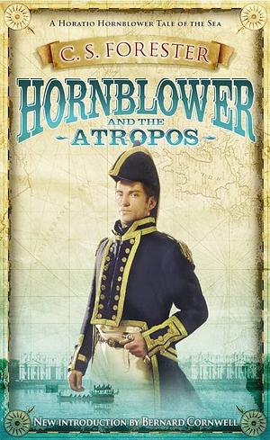 Hornblower and the Atropos by C.S. Forester