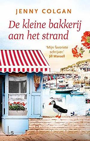 De Kleine Bakkerij aan het Strand by Jenny Colgan