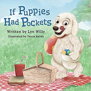 If Puppies Had Pockets by Lyn Willy