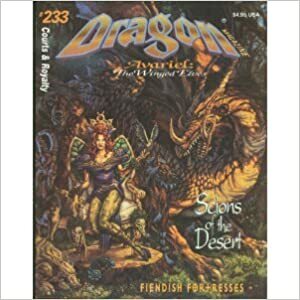 Dragon Magazine: Avariel : The Winged Elves : Court & Royalty #233 : Scions of the Desert (Monthly Magazine) by TSR Inc.