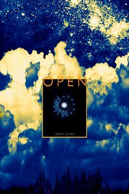 Open by Gary Lund